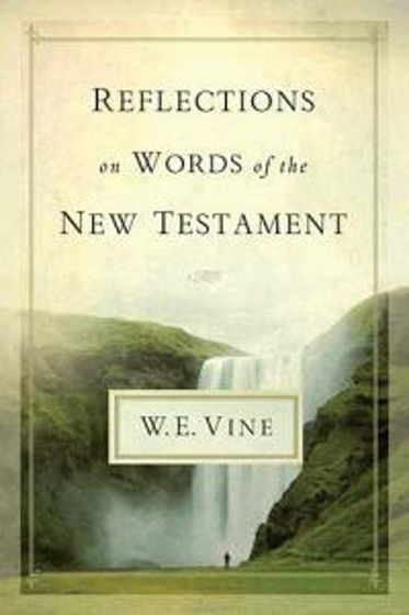 Picture of REFLECTIONS ON WORDS OF NEW TESTAMENT HB