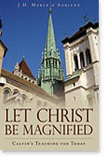 Picture of LET CHRIST BE MAGNIFIED PB