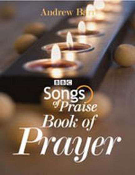 Picture of SONGS OF PRAISE BOOK OF PRAYER HB
