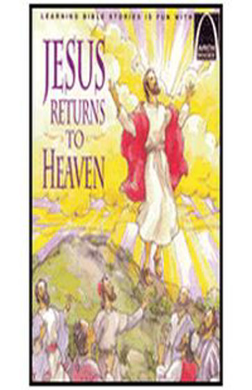 Picture of ARCH BOOKS- JESUS RETURNS TO HEAVEN PB
