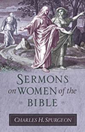 Picture of SERMONS ON WOMEN OF THE BIBLE HB