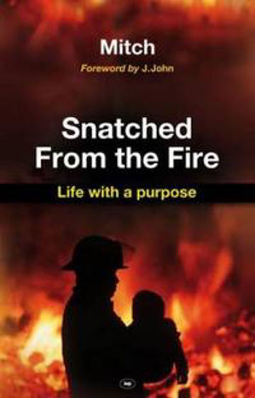 Picture of SNATCHED FROM THE FIRE PB