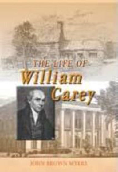 Picture of CLASSIC BIOGRAPHY:LIFE OF WILLIAM CAREY PB