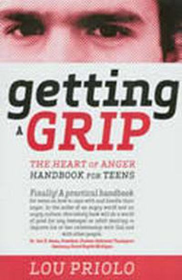 Picture of GETTING A GRIP- HEART OF ANGER HANDBOOK