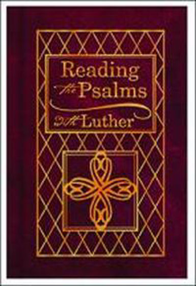 Picture of READING THE PSALMS WITH LUTHER HB