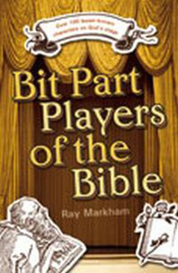 Picture of BIT PART PLAYERS OF THE BIBLE PB