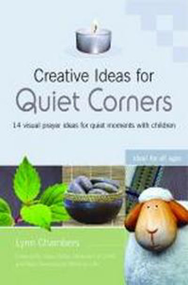 Picture of CREATIVE IDEAS FOR QUIET CORNERS PB