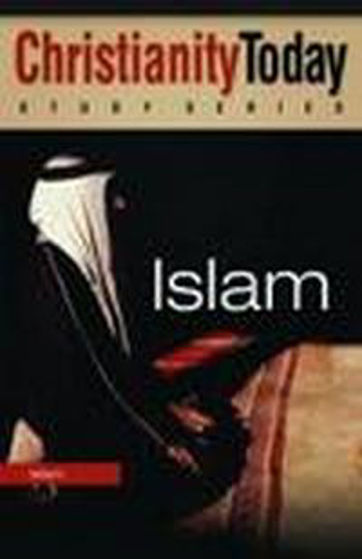 Picture of CHRISTIANITY TODAY- ISLAM PB