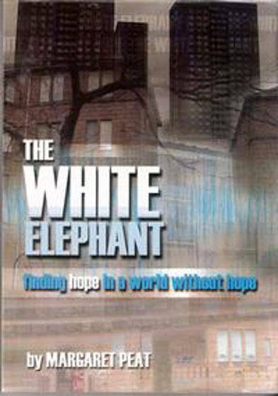 Picture of WHITE ELEPHANT:FINDING HOPE IN.... PB