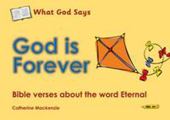 Picture of WHAT GOD SAYS- GOD IS FOREVER PB