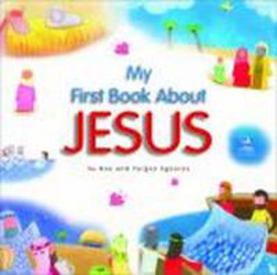 Picture of MY FIRST BOOK ABOUT JESUS HB