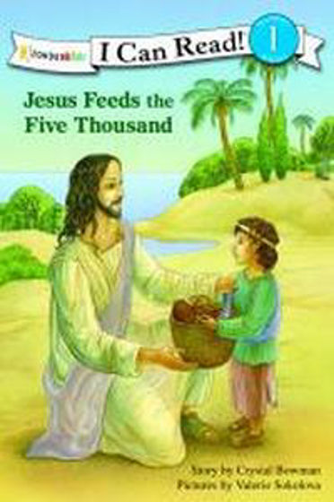 Picture of I CAN READ-JESUS FEEDS THE FIVE THOUSAND