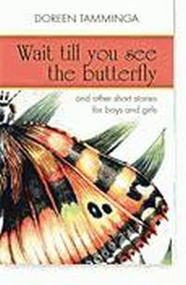 Picture of WAIT TILL YOU SEE THE BUTTERFLY PB