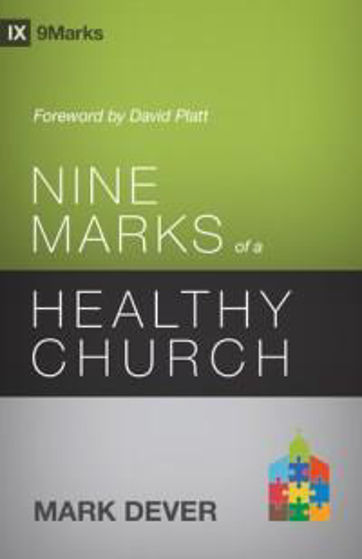 Picture of 9 MARKS OF A HEALTHY CHURCH PB