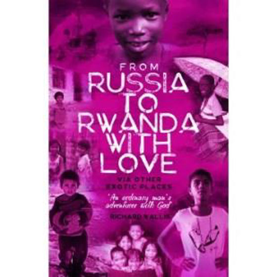 Picture of FROM RUSSIA TO RWANDA WITH LOVE PB
