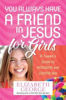 Picture of YOU ALWAYS HAVE A FRIEND IN JESUS FOR GIRLS