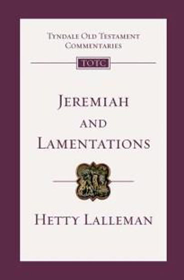 Picture of TYNDALE OLD TESTAMENT COMMENTARY- JEREMIAH & LAMENTATIONS PB