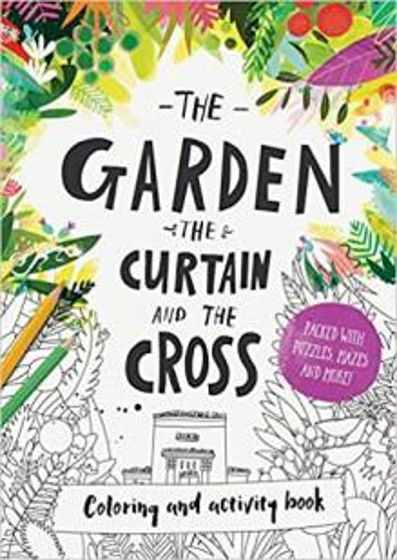 Picture of ACTIVITY BOOK: GARDEN THE CURTAIN AND THE CROSS