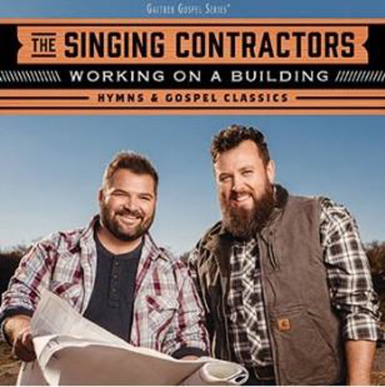 Picture of SINGING CONTRACTORS: Working on a Building CD