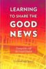 Picture of LEARNING TO SHARE THE GOOD NEWS PB