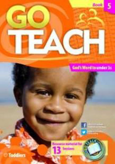 Picture of GO TEACH- TODDLERS BOOK 5 PB
