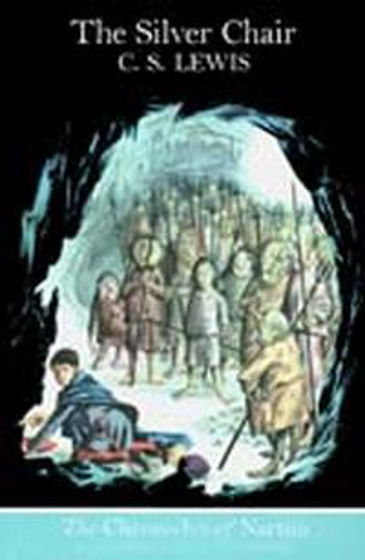 Picture of NARNIA 6- SILVER CHAIR COLLECTORS ED.