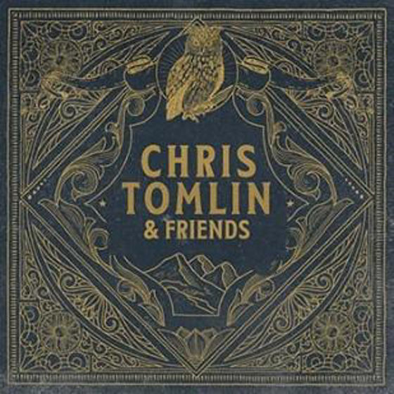 Picture of CHRIS TOMLIN AND FRIENDS CD