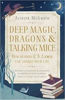 Picture of DEEP MAGIC, DRAGONS AND TALKING MICE HB