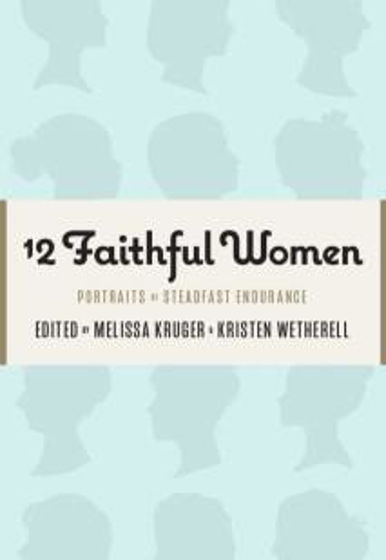 Picture of 12 FAITHFUL WOMEN PB