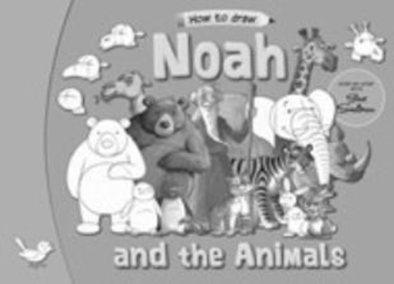 Picture of HOW TO DRAW NOAH AND THE ANIMALS PB