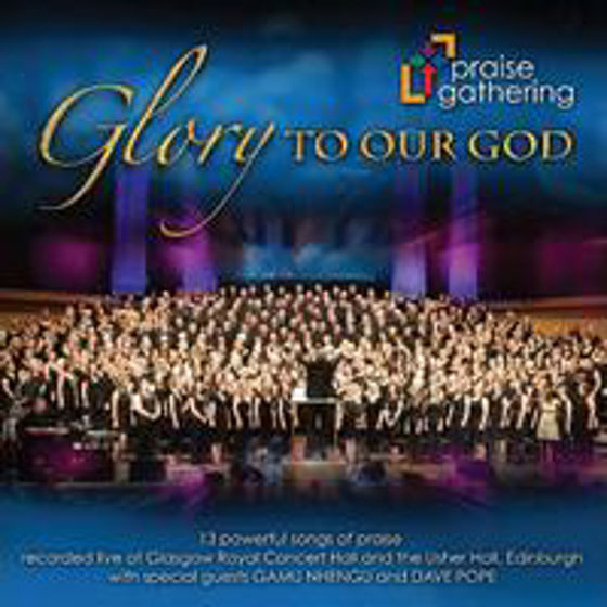 Picture of PRAISE GATHERING- GLORY TO OUR GOD CD