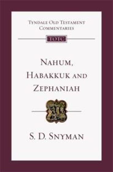 Picture of TYNDALE OLD TESTAMENT COMMENTARY - NAHUM, HABAKKUK AND ZEPHANIAH PB