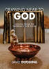 Picture of DRAWING NEAR TO GOD: Lessons from the Tabernacle Today PB