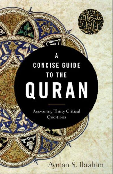 Picture of CONCISE GUIDE TO THE QURAN PB