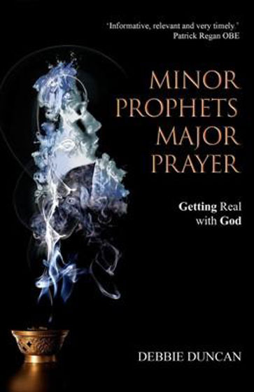 Picture of MINOR PROPHETS, MAJOR PRAYER: Getting Real with God PB