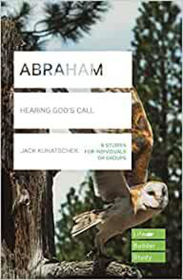 Picture of LIFEBUILDER- ABRAHAM: Hearing God's Call PB