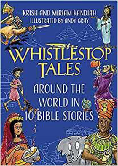 Picture of WHISTLESTOP TALES: Around The World in 10 Bible Stories HB
