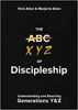 Picture of THE XYZ OF DISCIPLESHIP: Understanding and Reaching Generations Y & Z PB