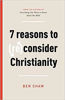Picture of 7 REASONS TO (RE)CONSIDER CHRISTIANITY PB