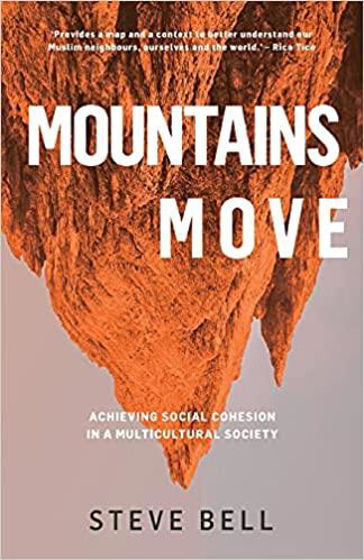 Picture of MOUNTAINS MOVE: Achieving Social Cohesion in a Multi-Cultural Society PB