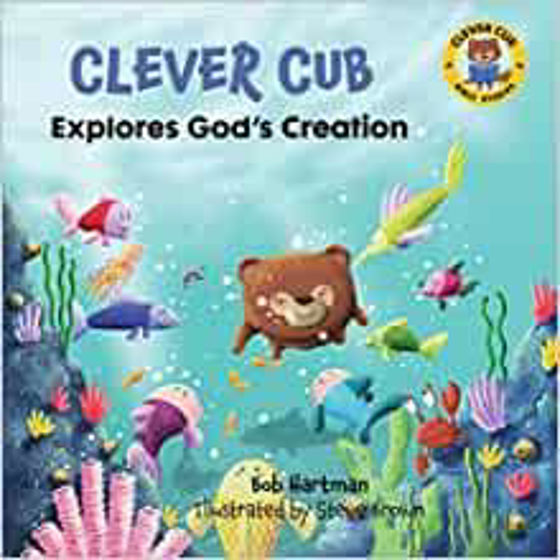 Picture of CLEVER CUB: EXPLORES GODS CREATION PB