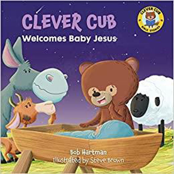 Picture of CLEVER CUB: WELCOME BABY JESUS PB