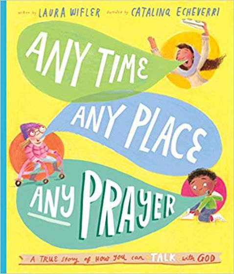 Picture of ANY TIME ANY PLACE ANY PRAYER HB