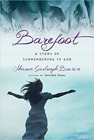 Picture of SENSIBLE SHOES 3- BAREFOOT: A Story of Surrendering to God PB
