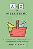 Picture of A-Z OF WELLBEING: Finding Your Personal Toolkit for Peace and Wholeness PB
