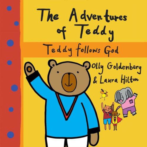 Picture of ADVENTURES OF TEADY: TEDDY FOLLOWS GOD PB