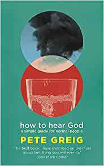 Picture of HOW TO HEAR GOD: A Simple Guide For Normal People PB