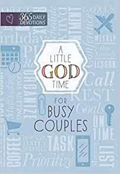 Picture of A LITTLE GOD TIME FOR BUSY COUPLES: 365 Daily Devotions PB