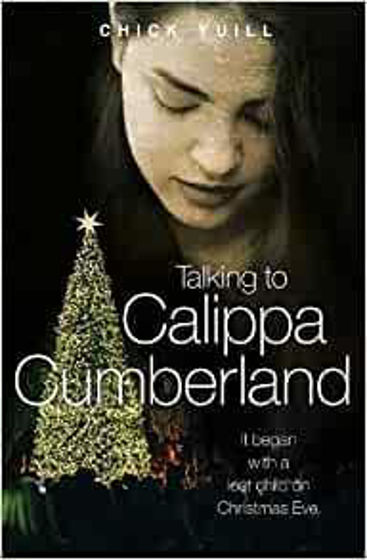 Picture of TALKING TO CALIPPA CUMBERLAND: It began with a lost child on Christmas Eve PB