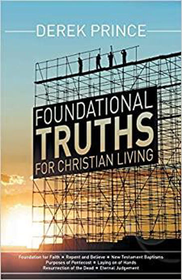 Picture of FOUNDATIONAL TRUTHS FOR CHRISTIAN LIVING PB